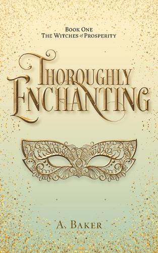 Thoroughly Enchanting