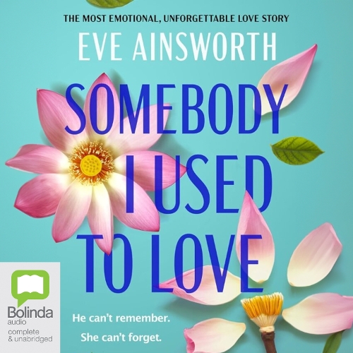 Somebody I Used to Love