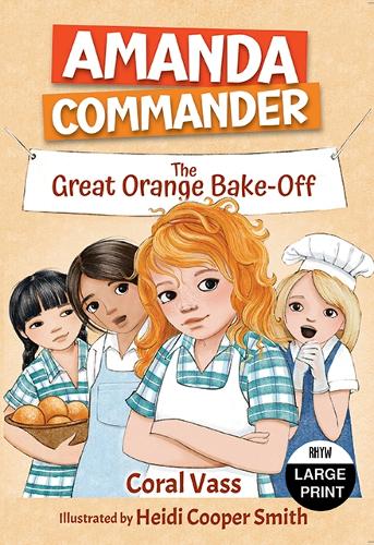 Amanda Commander: The Great Orange Bake-Off