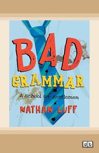 Bad Grammar
