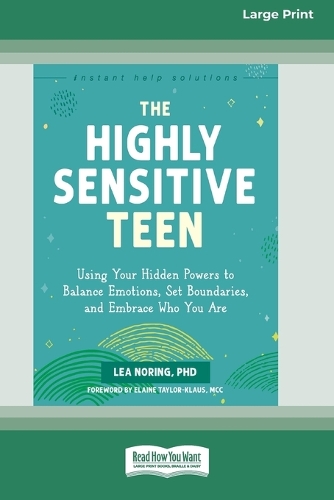 The Highly Sensitive Teen