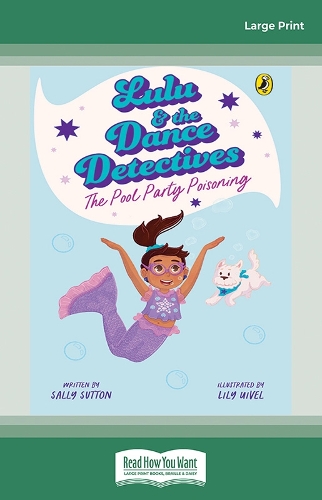 Lulu and the Dance Detectives #2: The Pool Party Poisoning