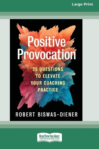 Positive Provocation
