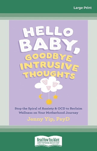 Hello Baby, Goodbye Intrusive Thoughts