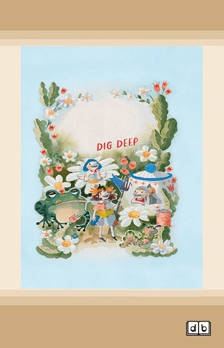 Junkyard Fairies 1: Dig Deep