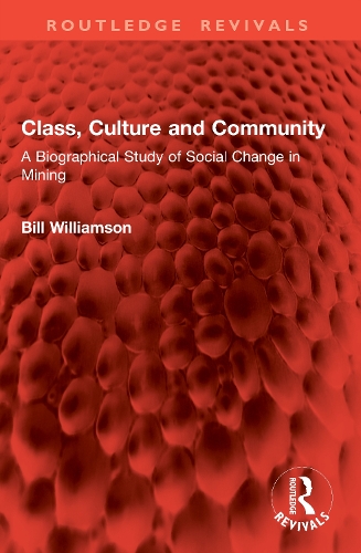 Class, Culture and Community
