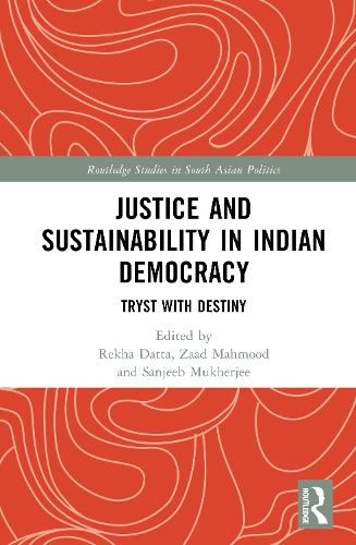 Justice and Sustainability in Indian Democracy