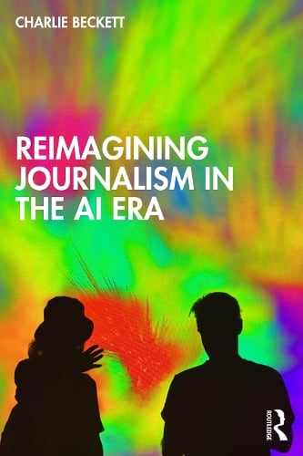 Reimagining Journalism in the AI Era