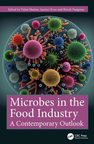 Microbes in the Food Industry