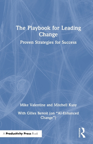 The Playbook for Leading Change