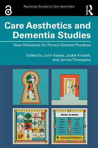 Care Aesthetics and Dementia Studies
