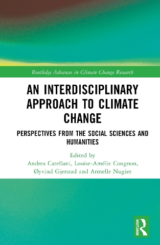 An Interdisciplinary Approach to Climate Change
