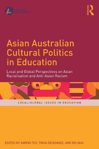 Asian Australian Cultural Politics in Education