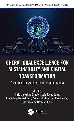Operational Excellence for Sustainability and Digital Transformation