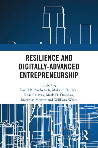 Resilience and Digitally-Advanced Entrepreneurship