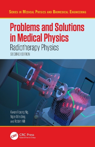 Problems and Solutions in Medical Physics