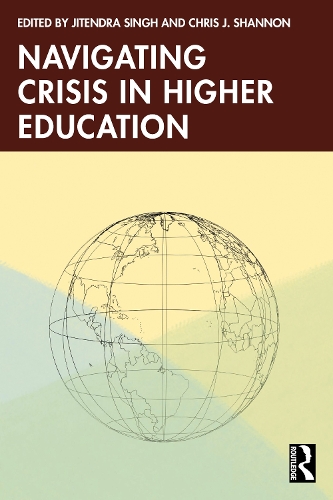 Navigating Crisis in Higher Education