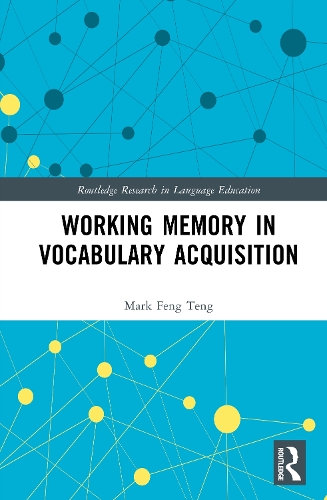 Working Memory in Vocabulary Acquisition