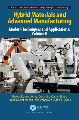Hybrid Materials and Advanced Manufacturing