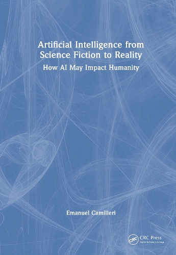 Artificial Intelligence from Science Fiction to Reality