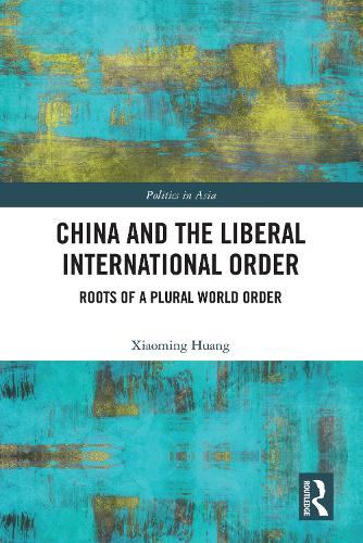 China and the Liberal International Order