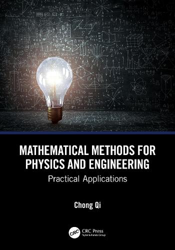 Mathematical Methods for Physics and Engineering