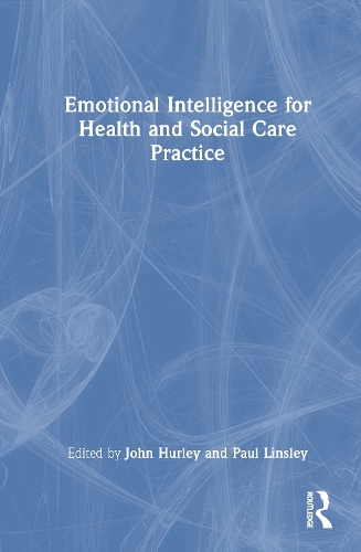 Emotional Intelligence for Health and Social Care Practice