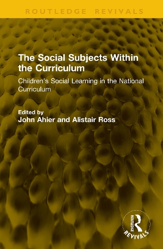 The Social Subjects Within the Curriculum