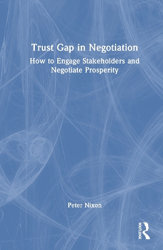 Trust Gap in Negotiation