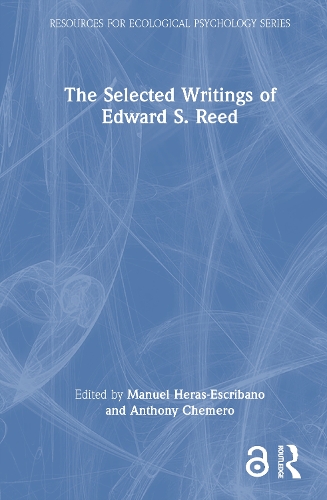 The Selected Writings of Edward S. Reed