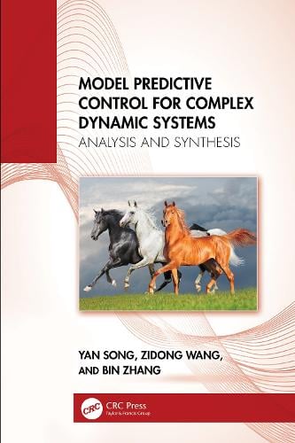 Model Predictive Control for Complex Dynamic Systems
