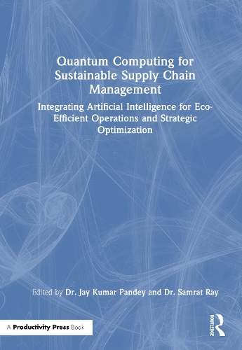 Quantum Computing for Sustainable Supply Chain Management