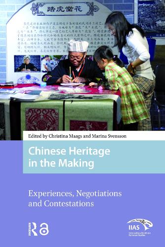 Chinese Heritage in the Making