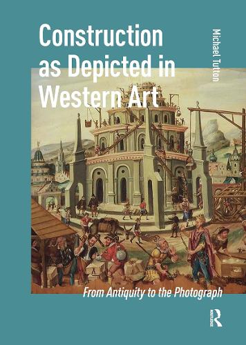 Construction as Depicted in Western Art