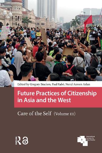 Future Practices of Citizenship in Asia and the West