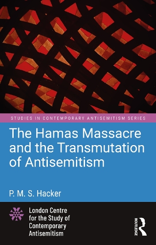 The Hamas Massacre and the Transmutation of Antisemitism