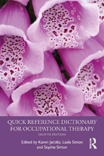 Quick Reference Dictionary for Occupational Therapy