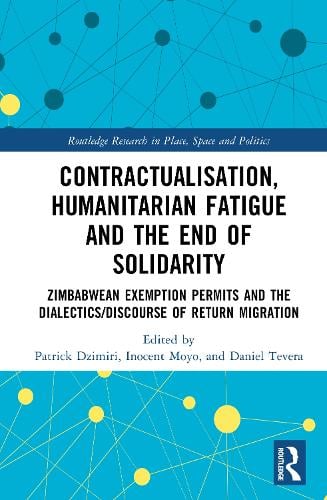 Contractualisation, Humanitarian Fatigue and the End of Solidarity
