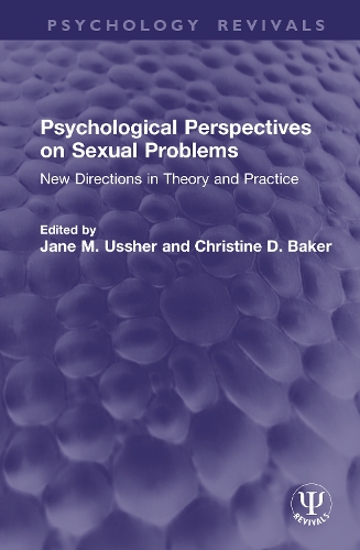 Psychological Perspectives on Sexual Problems