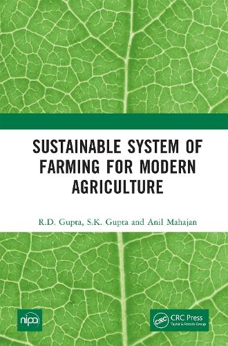 Sustainable System of Farming for Modern Agriculture