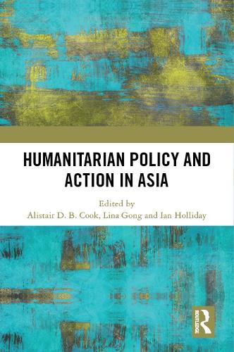 Humanitarian Policy and Action in Asia
