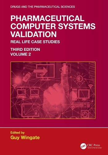 Pharmaceutical Computer Systems Validation