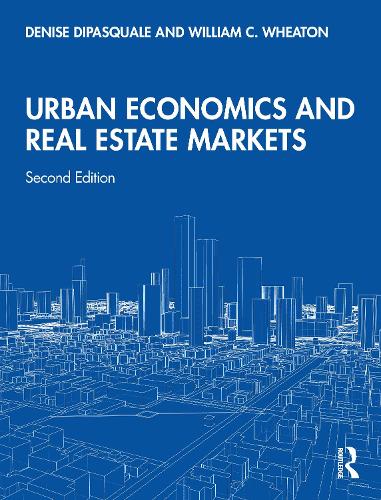 Urban Economics and Real Estate Markets