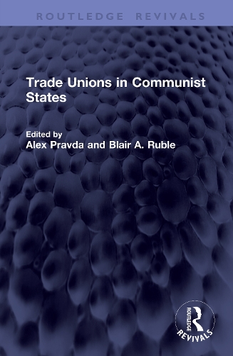 Trade Unions in Communist States