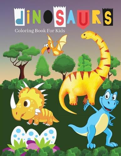 Dinosaurs Coloring Book For Kids