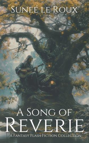A Song of Reverie