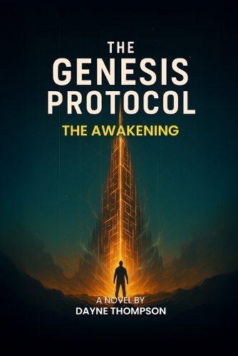 The Genesis Protocol - The Awakening