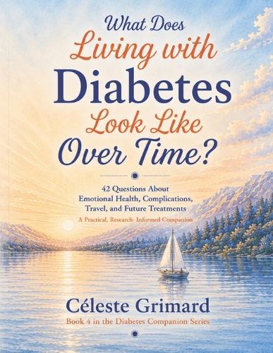 What Does Living with Diabetes Look Like Over Time?