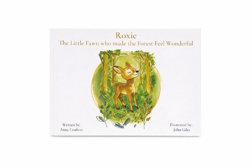 Roxie: The Little Fawn Who Made the Forest Feel Wonderful