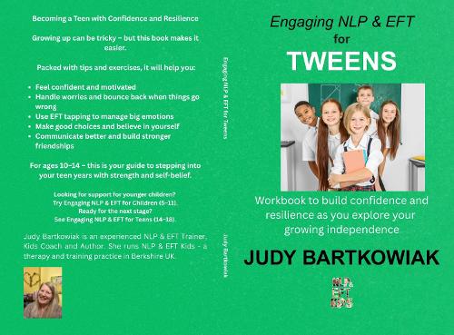Engaging NLP & EFT for Tweens